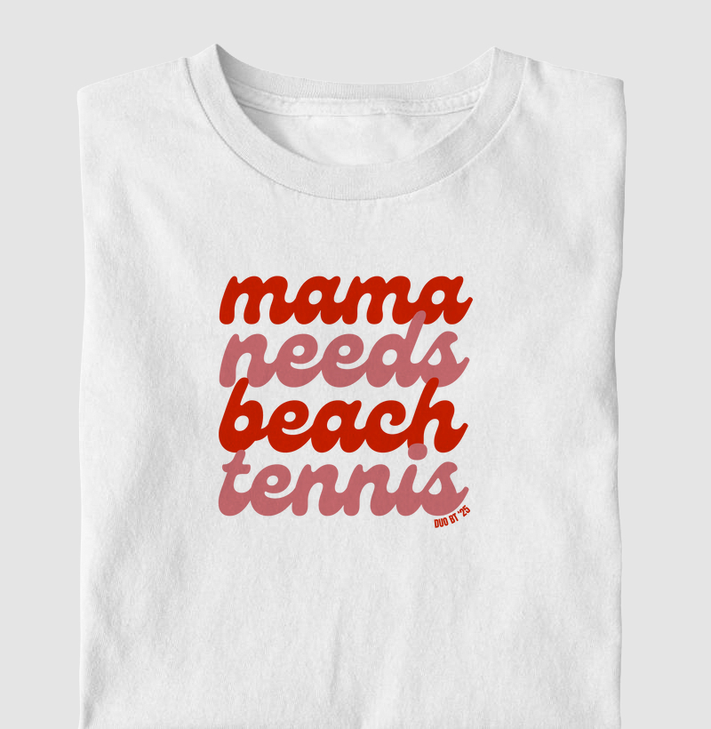 Mama Needs Beach Tennis #2