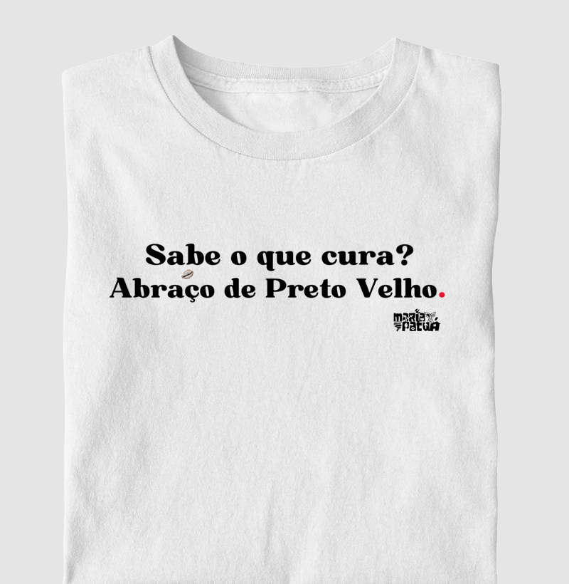 Sabe o que Cura? Abraço de Preto Velho Maria Patuá