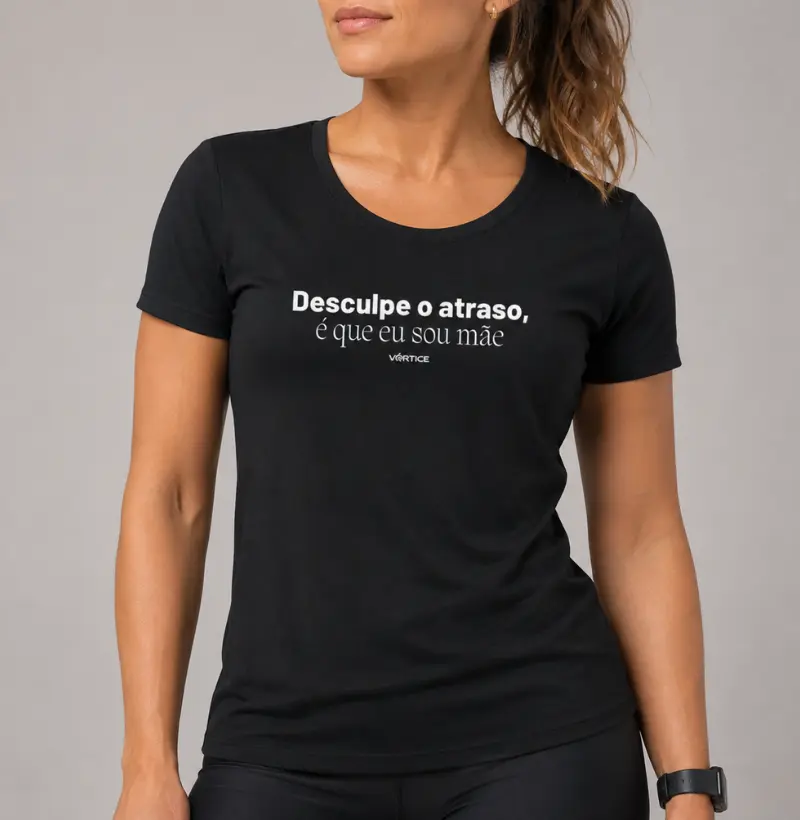 Baby look - Desculpe o atraso, é que eu sou mãe
