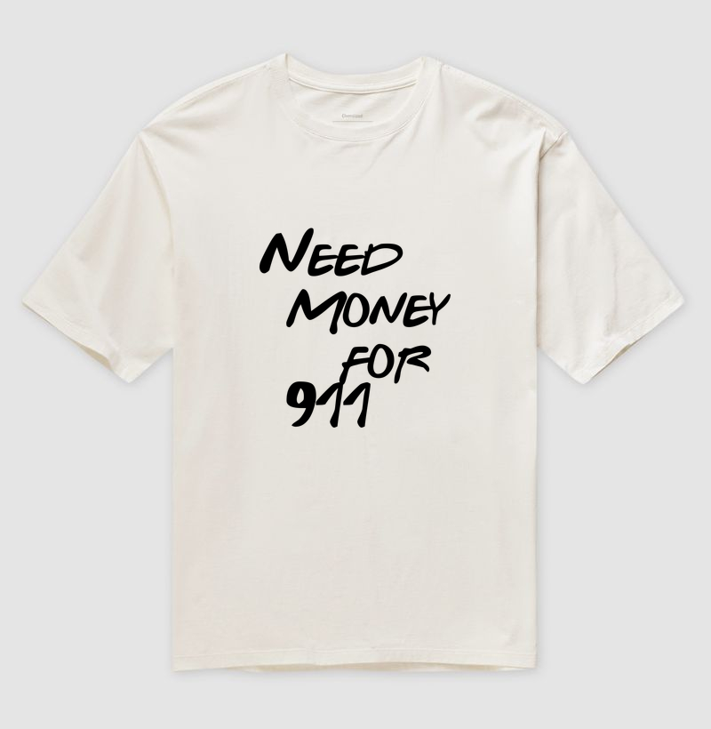 Need Money for 911