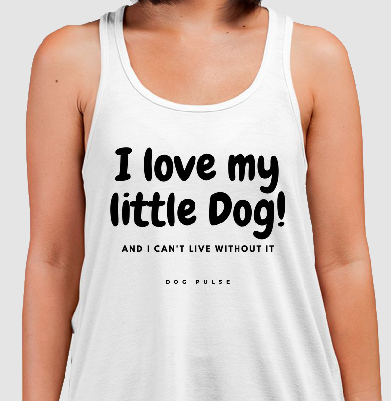 Camiseta Regata Dog Pulse Pawsitivity Collection – I Love My Little Dog