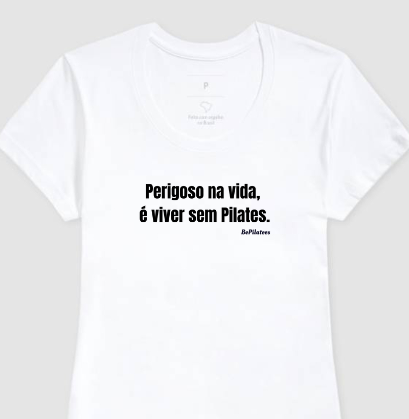 Perigoso na vida, é viver sem Pilates.