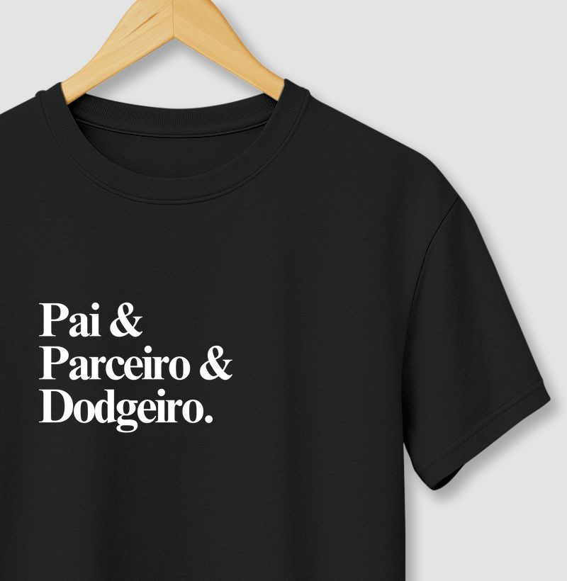 Pai, Parceiro e Dodgeiro.