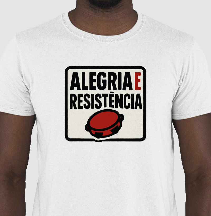 Alegria É Resistência