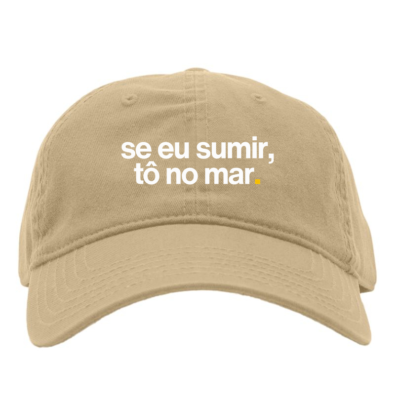 Se eu sumir, tô no mar.