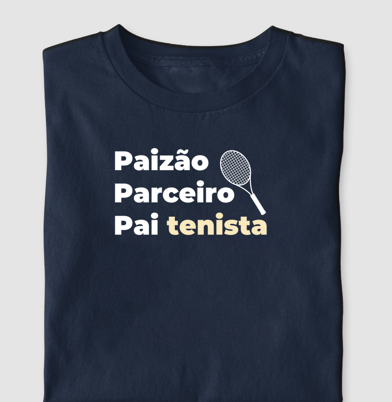 Paizão, Parceiro, Pai Tenista