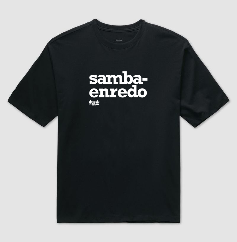 Oversized - Samba Enredo