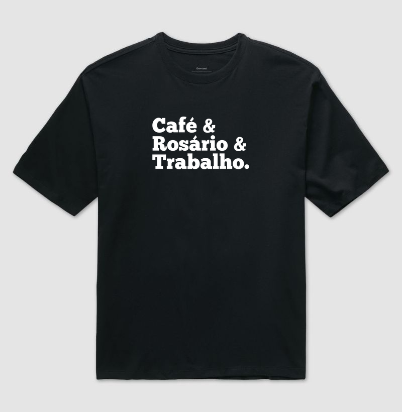 Café, Rosário e Trabalho