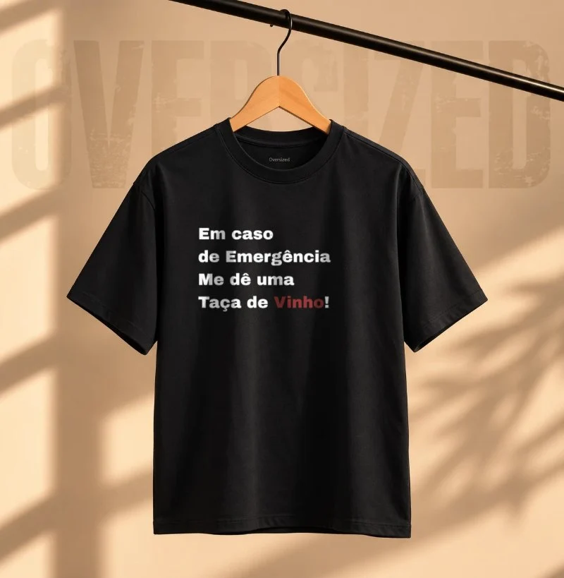 Camiseta Em caso de Emergência - Camiseta Oversized