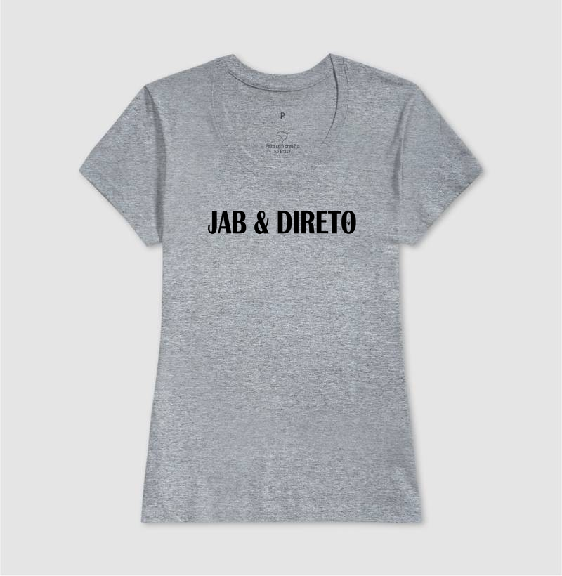 Camiseta Feminina Jab & Direto