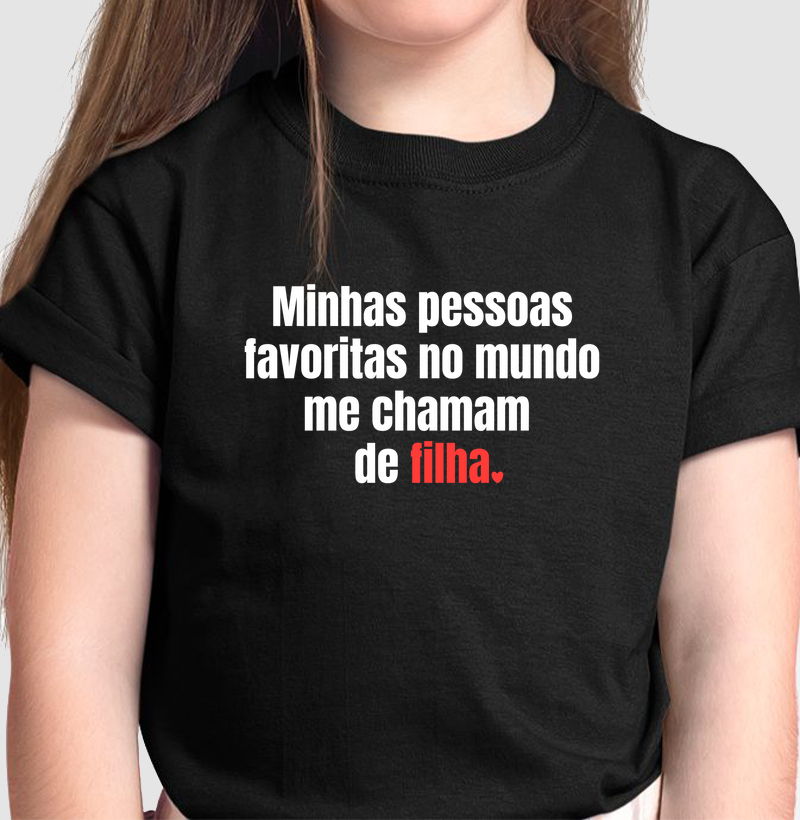 Minha pessoa favorita: Filha