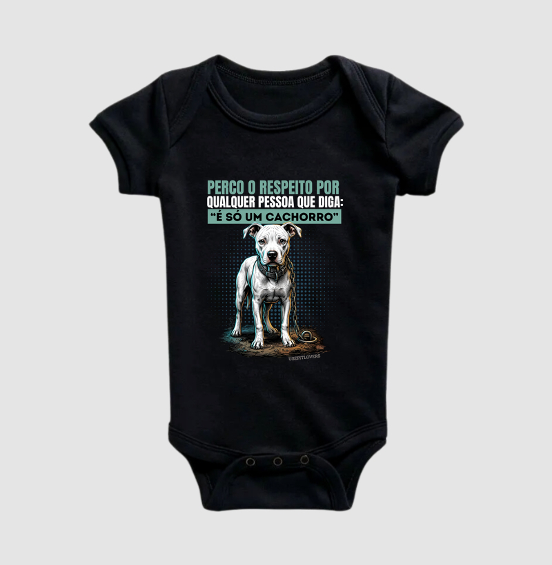 PERCO O RESPEITO POR QUALQUER PESSOA QUE DIGA:"É SÓ UM CACHORRO"