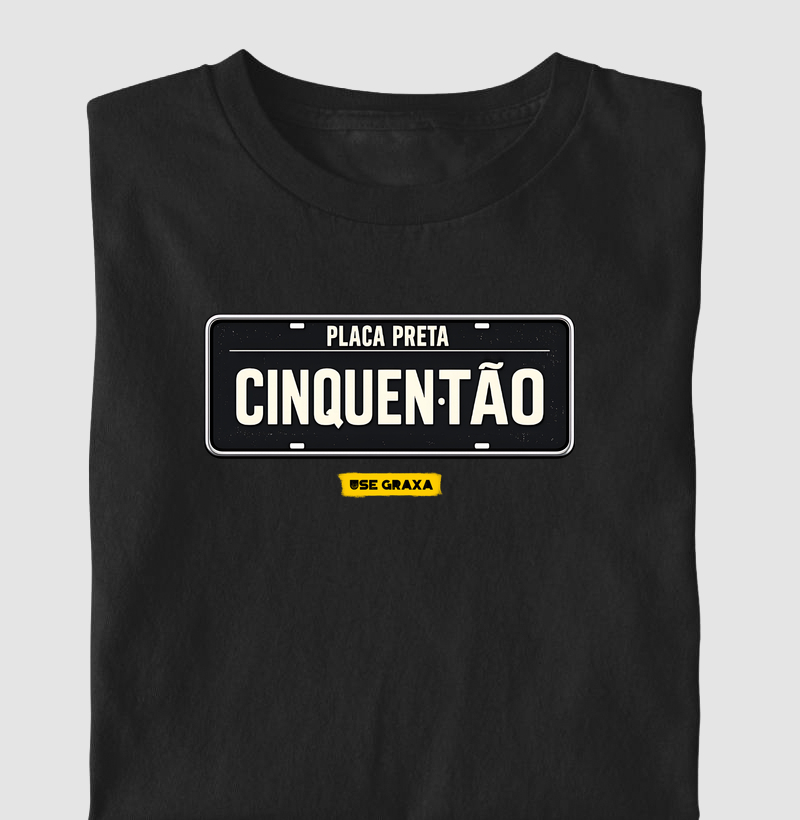 Cinquentão Placa Preta