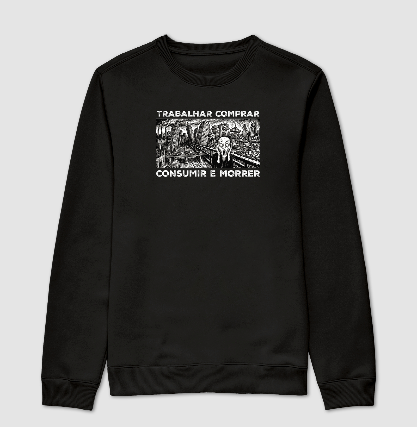 Trabalhar, Comprar, consumir e Morrer