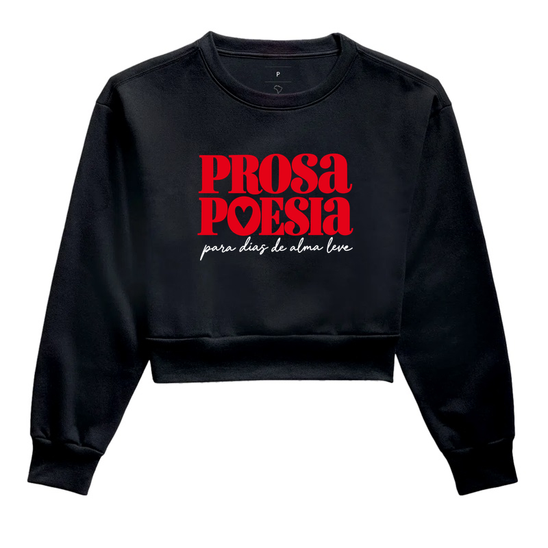 Prosa & Poesia - Cropped Moletom