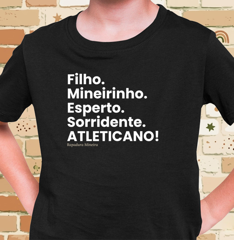 Filho. Mineirinho. Esperto. Sorridente. ATLETICANO!