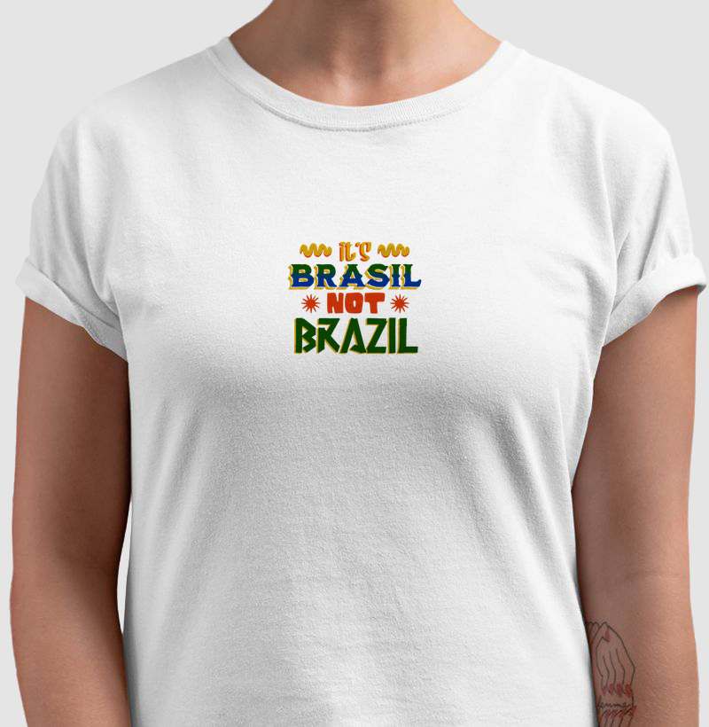 its brasil not brazil
