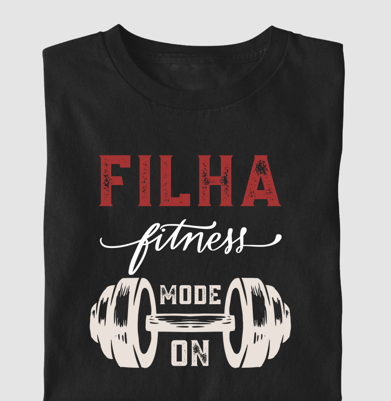 Filha fitness mode on