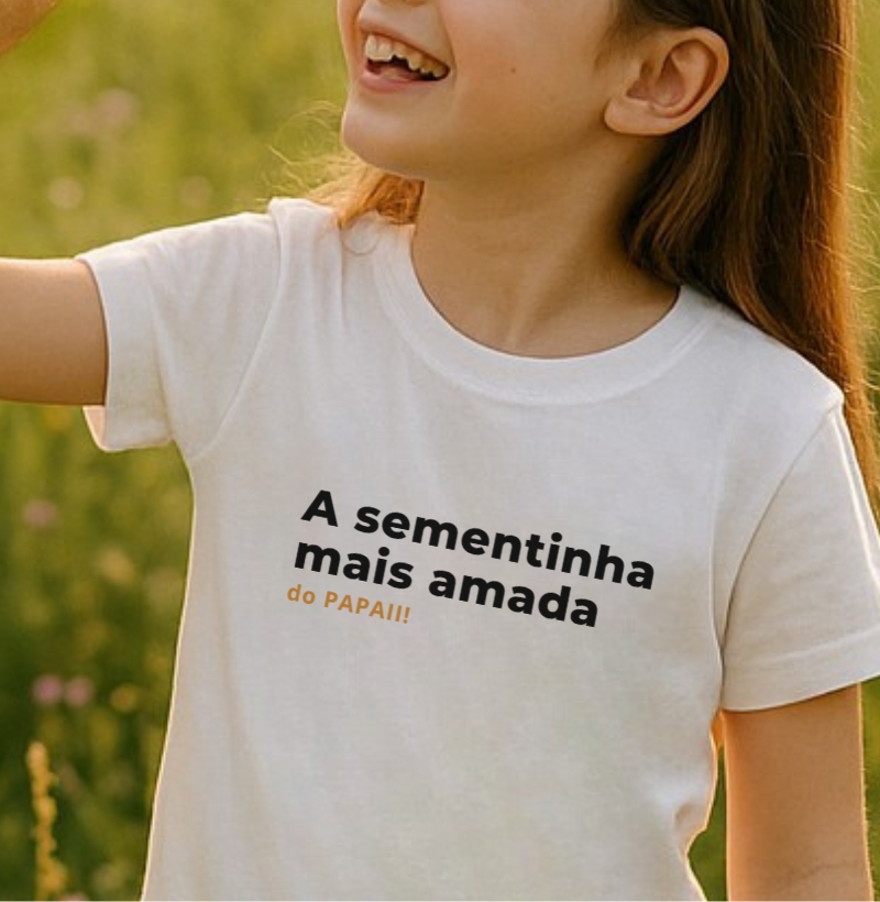 A sementinha mais amada do papai