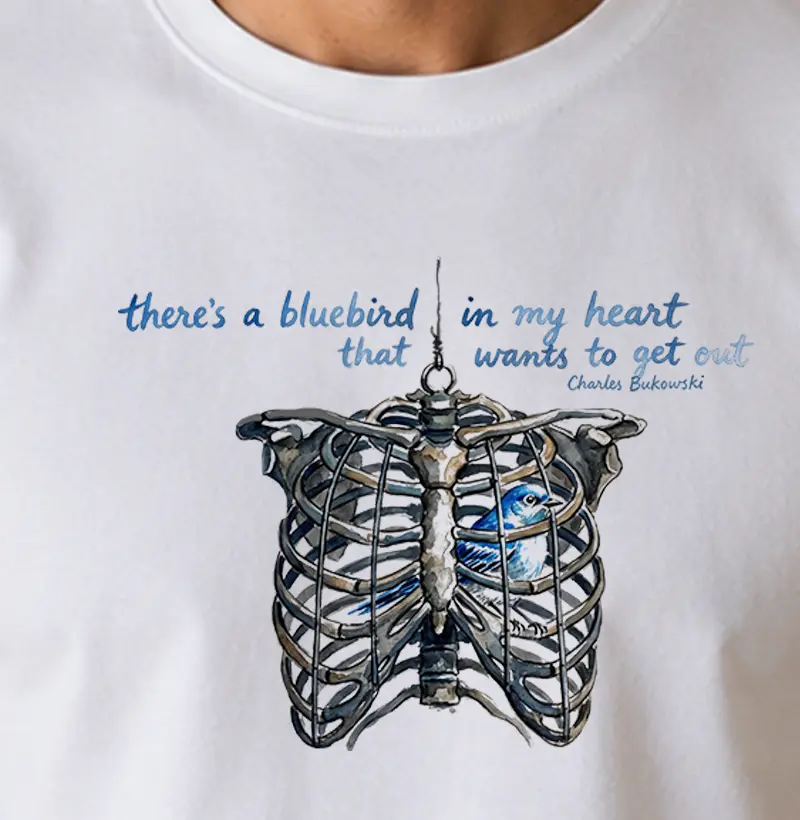 There's a bluebird in my heart that wants to get out