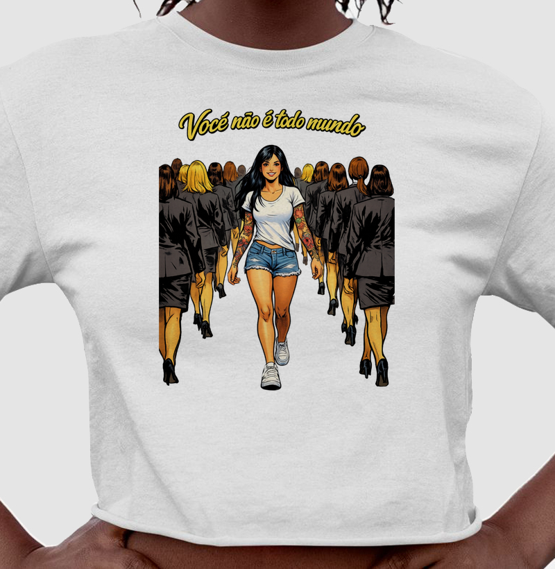 Você não é todo mundo