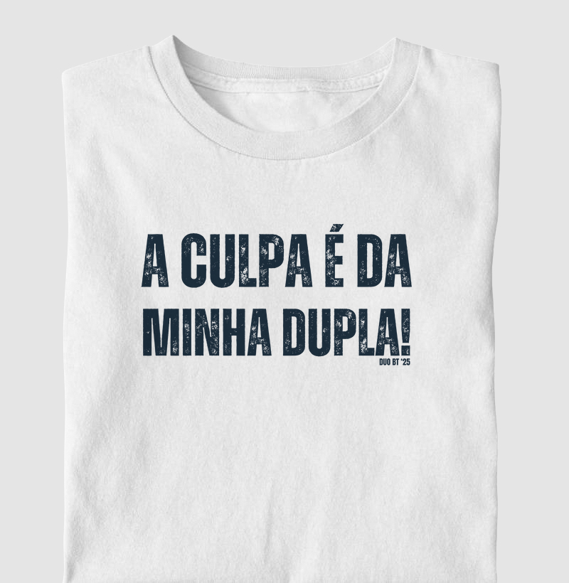 A Culpa É Da Minha Dupla