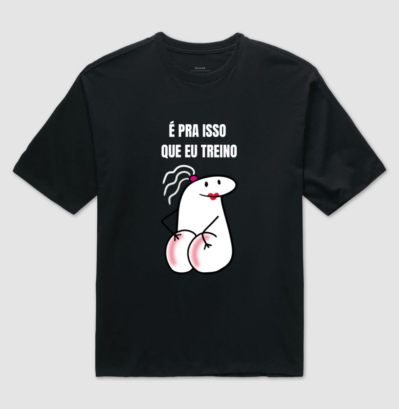 É pra isso que eu treino