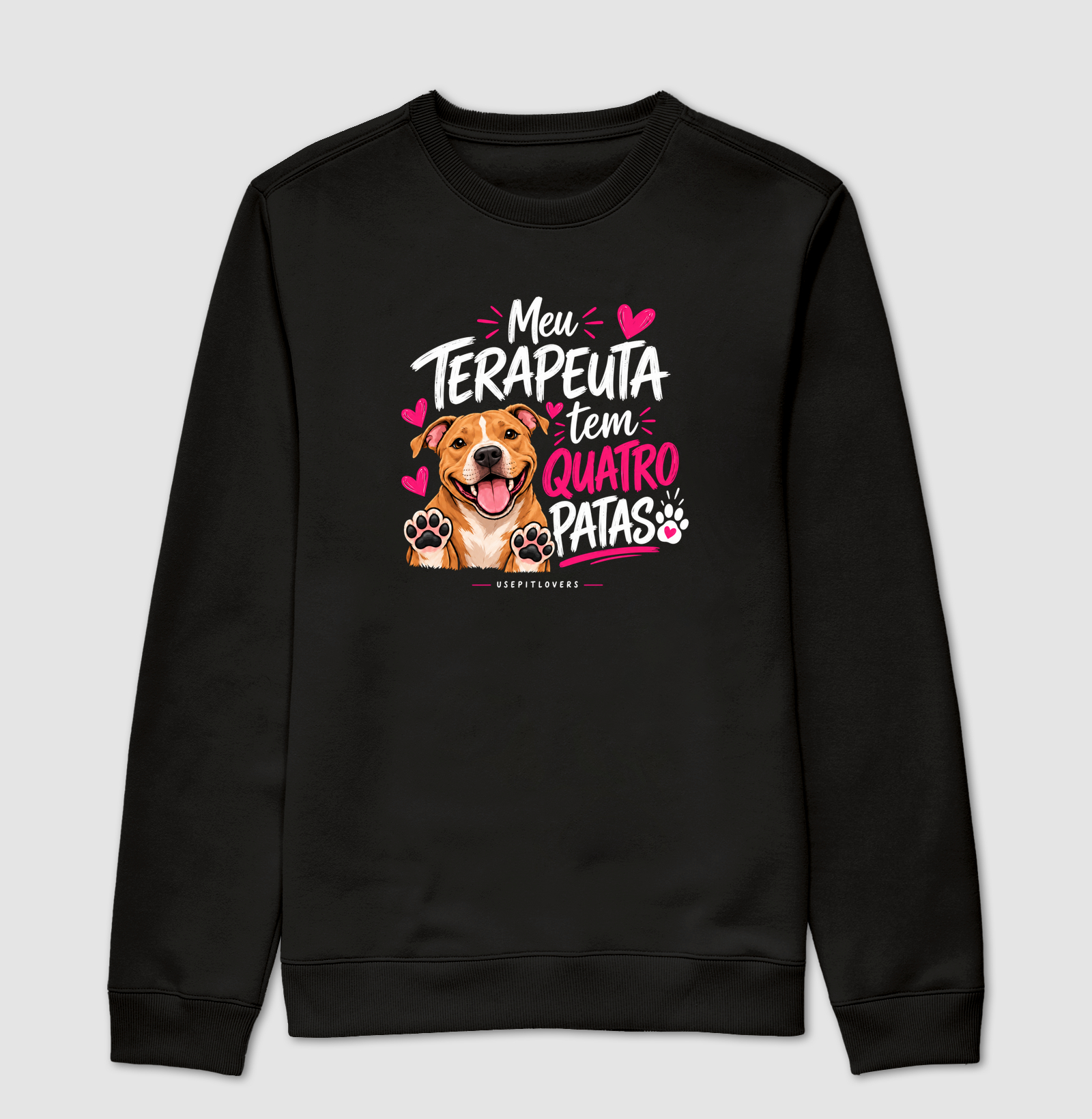 MEU TERAPEUTA TEM 4 PATAS - Suéter Moletom