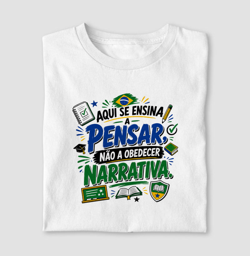 Aqui se Ensina a Pensar, Não a Obedecer Narrativa