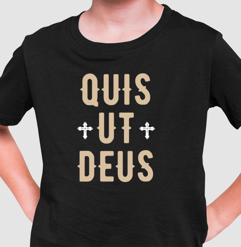 QUIS UT DEUS!