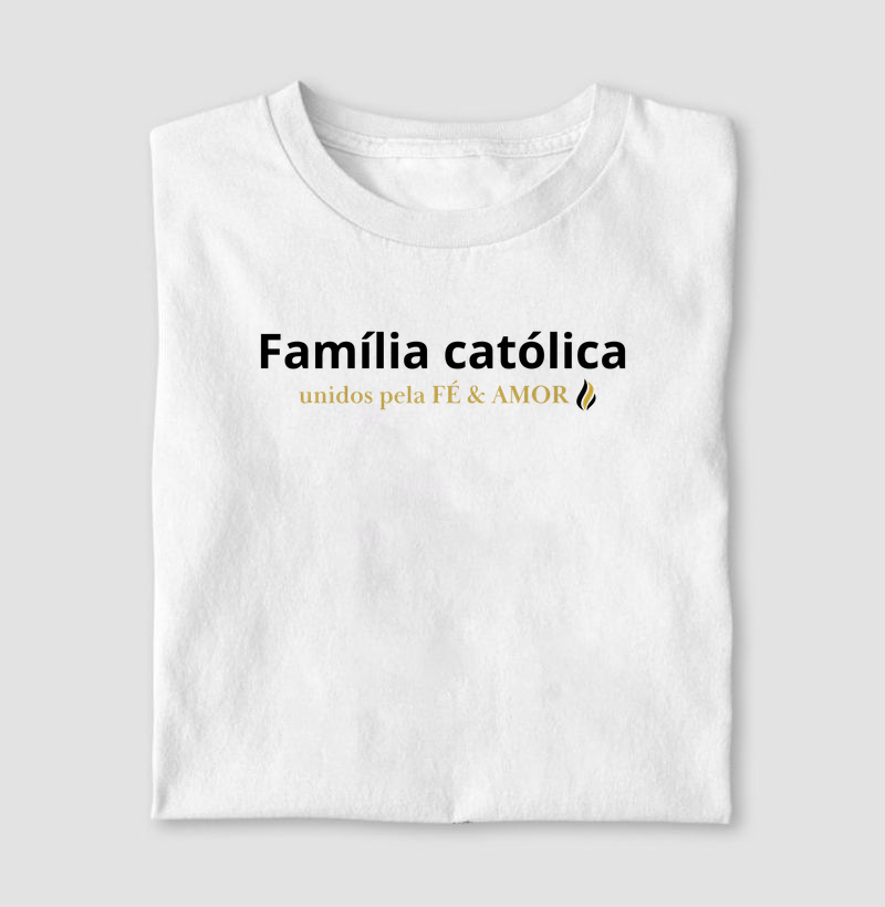 Camiseta Família Católica 