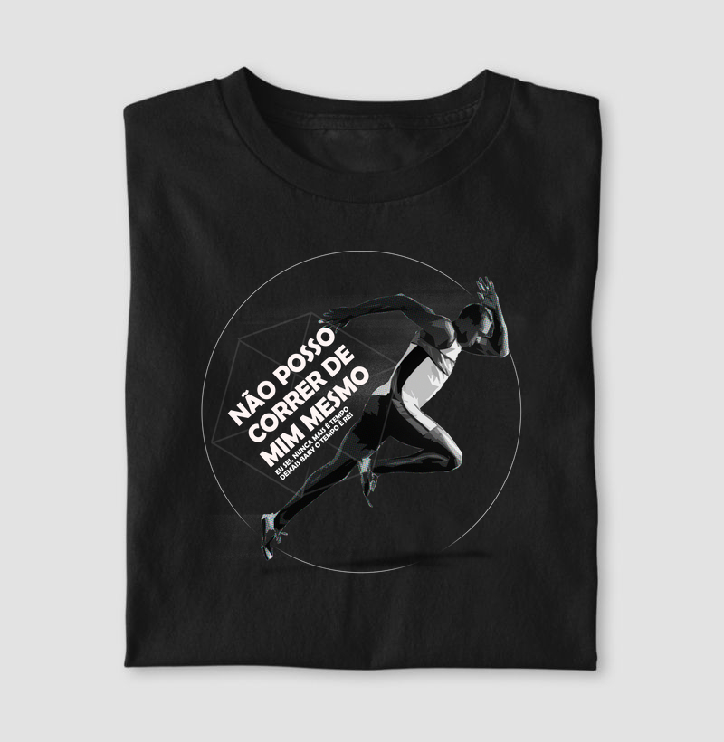 Não posso correr de mim mesmo