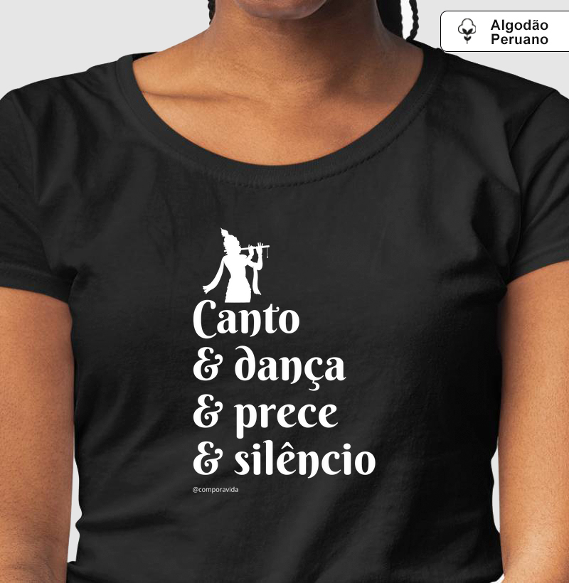 Canto & Dança & Prece & Silêncio
