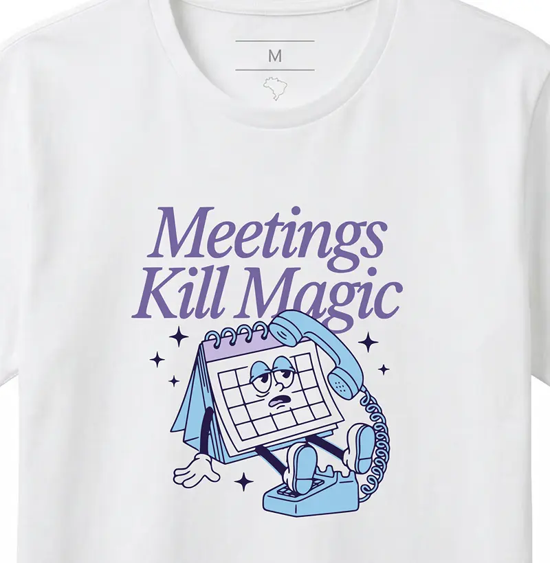 meetings kill magic