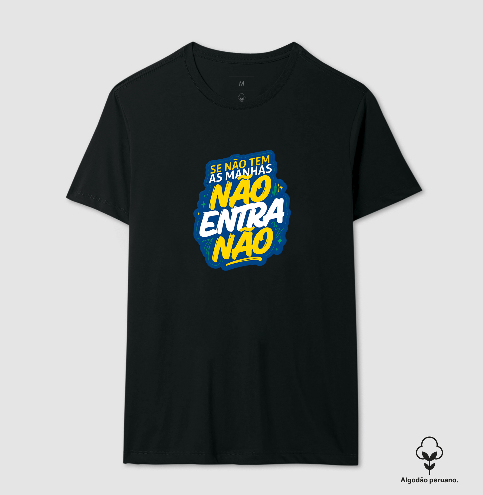 Se não tem as manhas