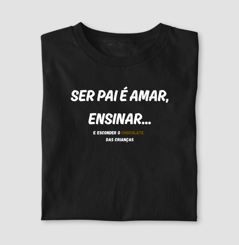 Ser pai é amar, ensinar e esconder o chocolate das crianças