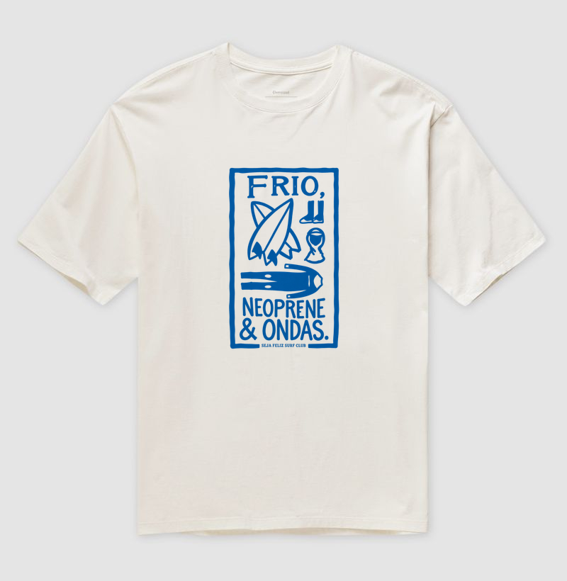 Frio, Neoprene & Ondas - Camiseta Oversized