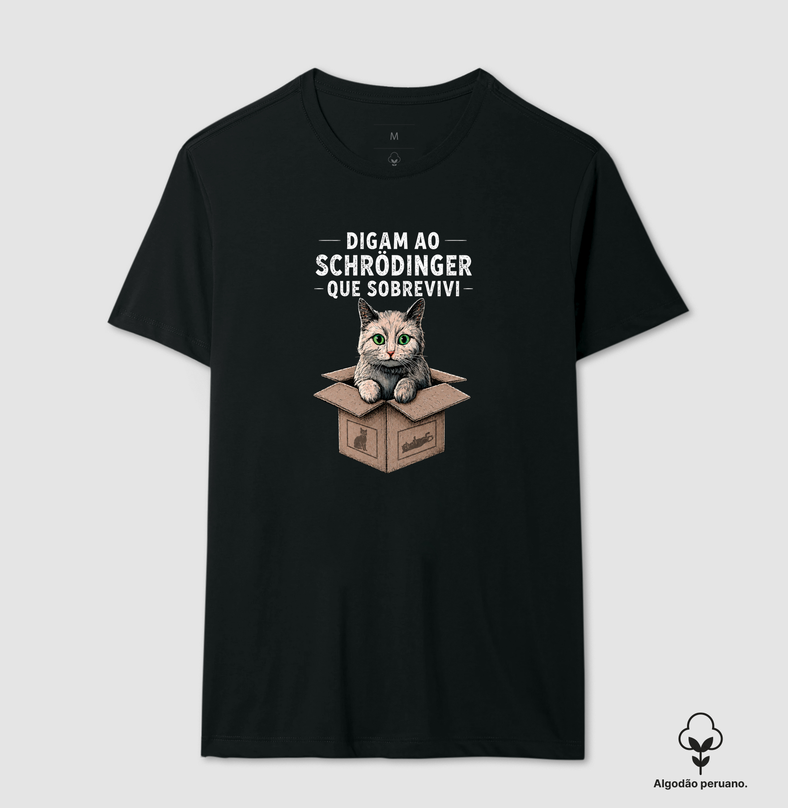 Camiseta - "Sobrevivente da Física Quântica"