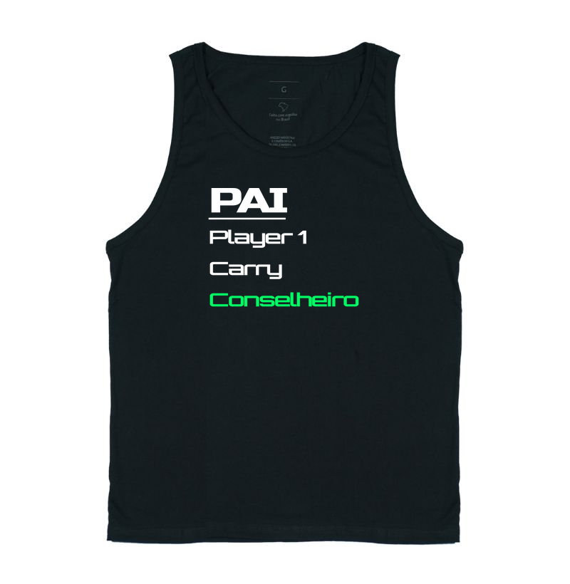 Camiseta Gamer Pai – Player 1, Carry, Conselheiro de Toda Hora