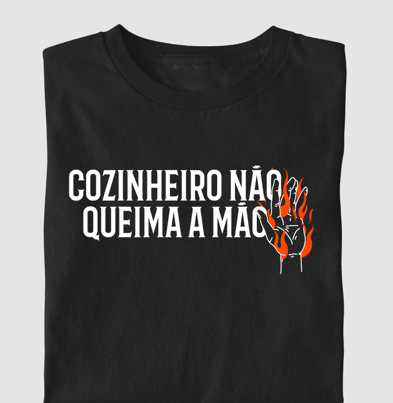 Cozinheiro não queima a mão