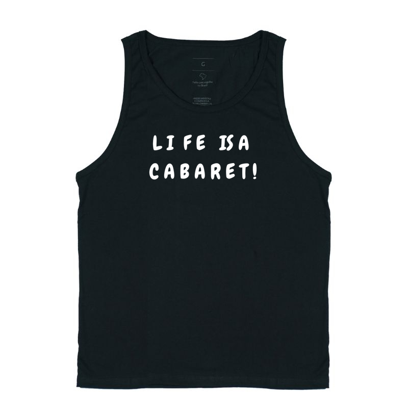 LIFE IS A CABARET !