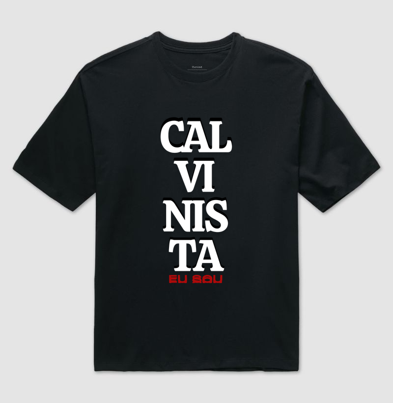 "Eu Sou Calvinista"