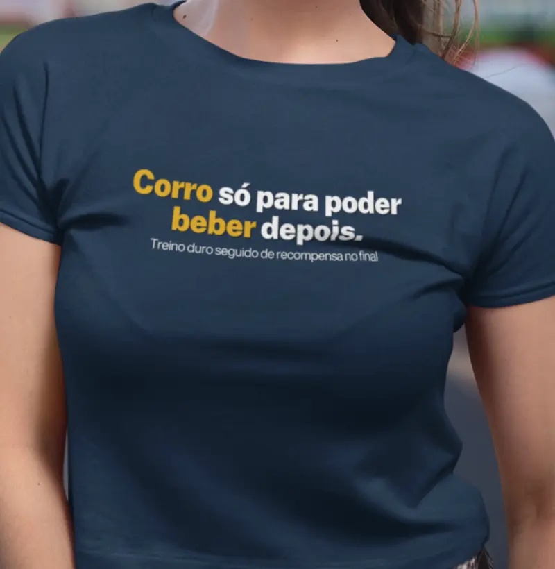 Corro só para poder beber depois