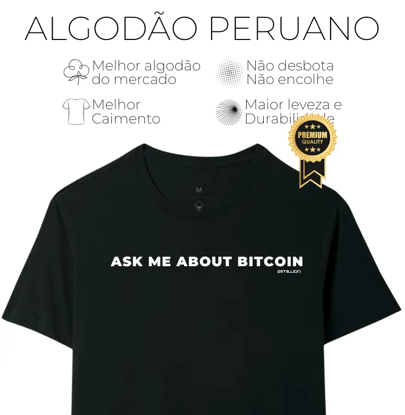 Ask me about bitcoin Tecido Premium