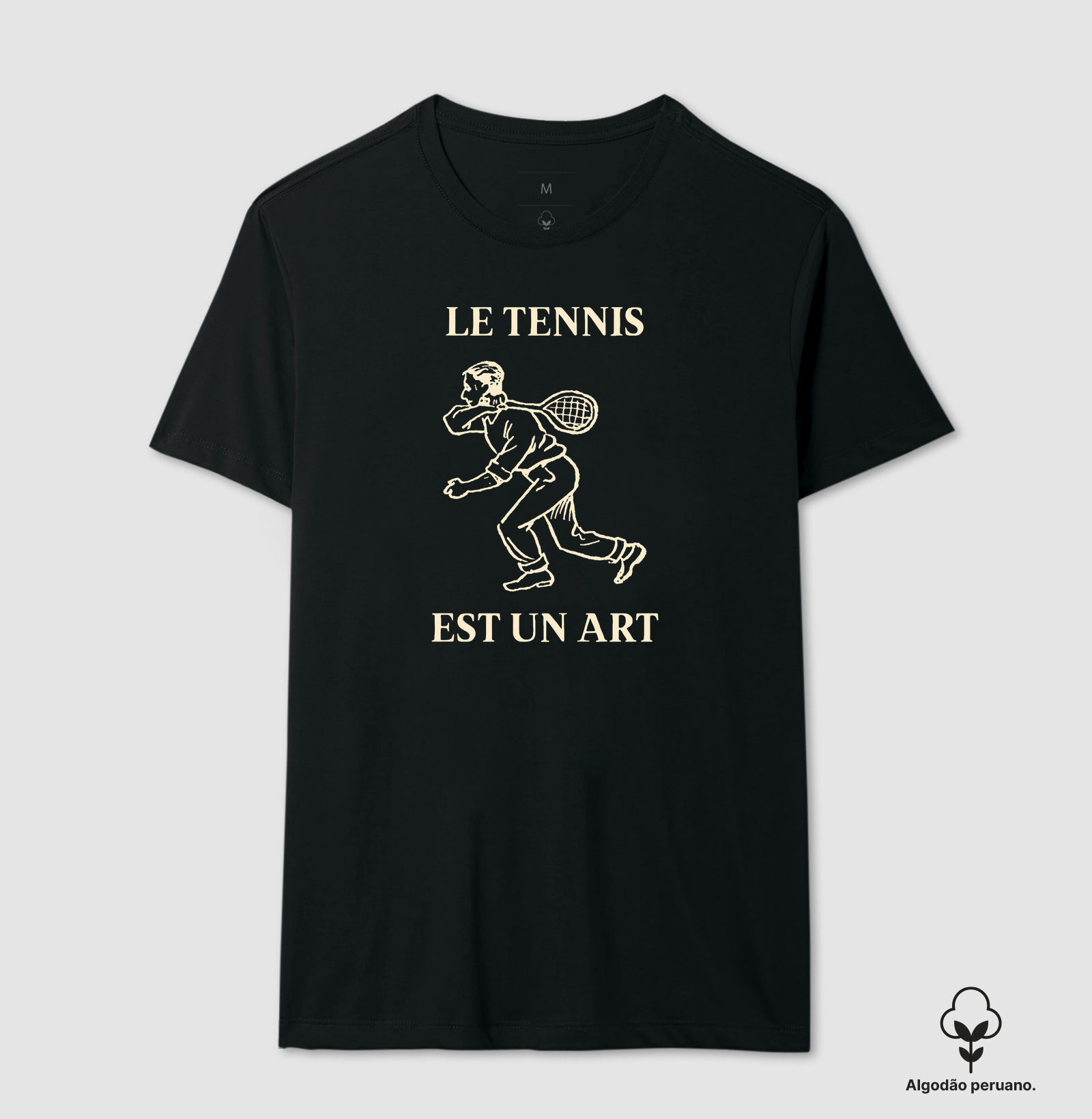 LE TENNIS EST UN ART - Camiseta Algodão Peruano