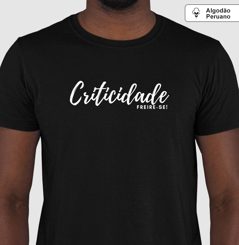 Práxis Camiseta Algodão Peruano Criticidade