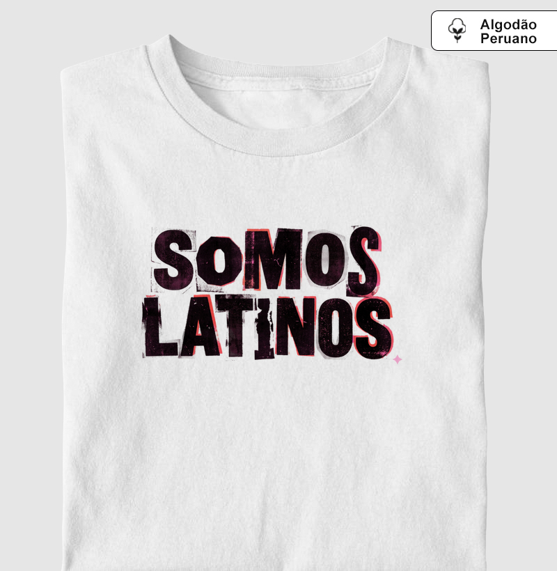 Somos Latinos.