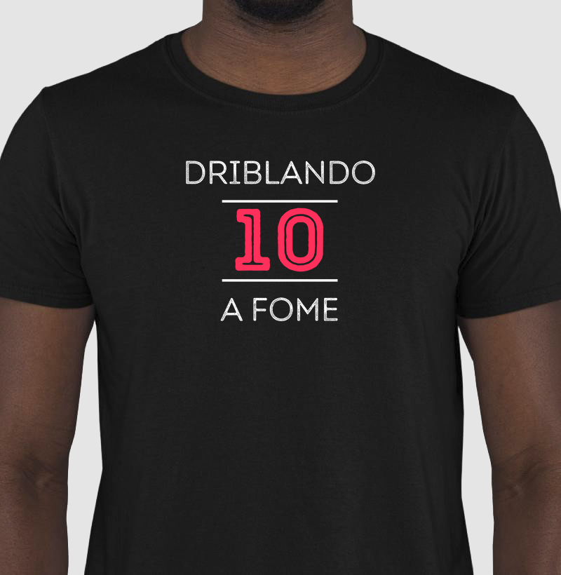 Camisa 10 - Driblando a Fome - Linha