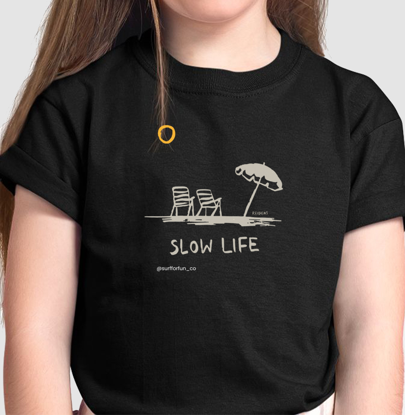 Camiseta Infantil | Slow Life - Surf For Fun Wear