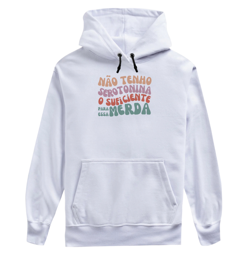 Não tenho serotonina o suficiente pra essa m*rda